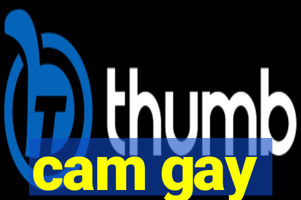 cam gay